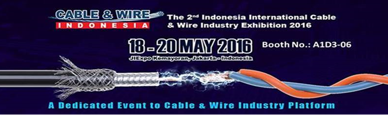 2nd Indonesia International Cable & Wire Industry Exhibition 2016 on 18th 20th May 2016 BH